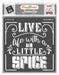 CrafTreat Spicy Life Quote Stencils 6x6 Inches Quotes Stencil for Decoration
