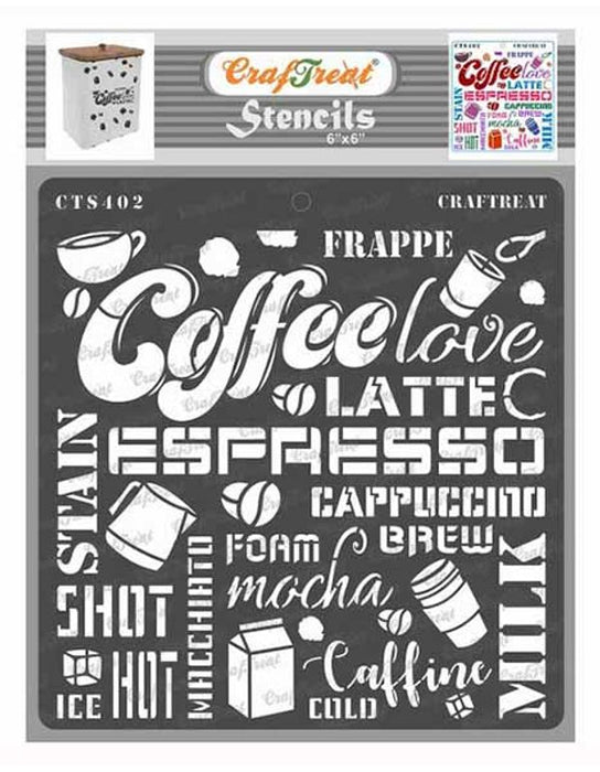 CrafTreat 6X6 Inches Coffee quotes love stencils for craft paintings