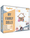 CrafTreat My Family Dolls Kit CTK005DIY Kits for Teens and Adults Paintings